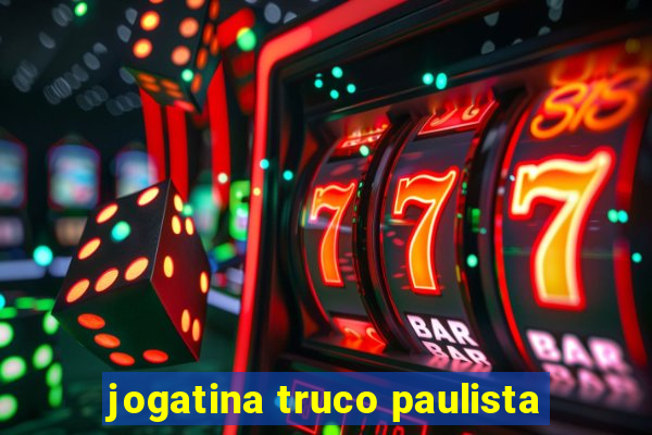 jogatina truco paulista